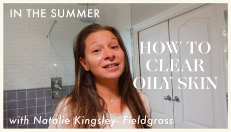 How To Clear Oily Skin In The Summer | ACNE-PRONE SKIN