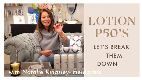 Lotion P50 Range - Let's Break Them Down!