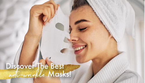 Discover The Best Anti-Wrinkle Masks